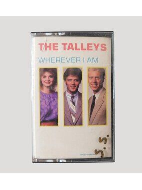The Talleys Wherever I Am Vintage Cassette Tape 1984 Gospel Music
